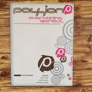 Passion Everything Glorious Songbook Sheet Music Worship Together Chord Charts